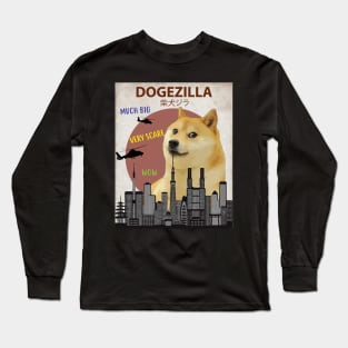 Dogezilla - Funny Doge Meme Giant Shiba Inu Long Sleeve T-Shirt